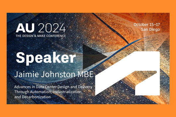 Advances in sustainable data center design | Jaimie Johnston | Bryden Wood | Autodesk University | Artwork